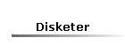 Disketer
